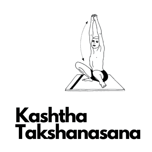 Kashtha Takshanasana